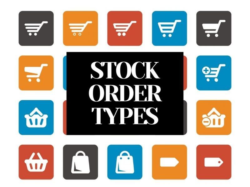 STOCK ORDER TYPES