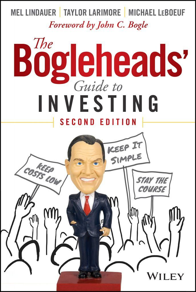 "The Bogleheads Guide to Investing" written by Taylor Larimore, Mel Lindauer and Michael LeBoeuf