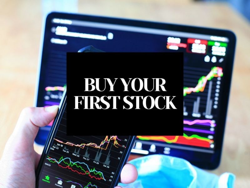 BUY YOUR FIRST STOCK