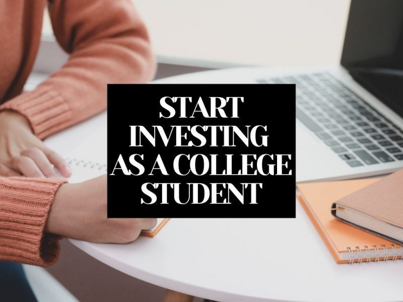 How to Start Investing As A College Student? Even If You Are Broke and Have JUST $20?