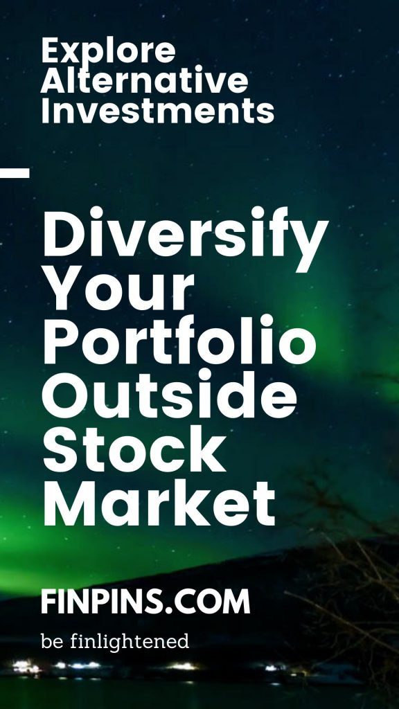 diversify the portfolio with alternative investments
